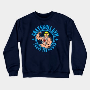 Grayskull gym Crewneck Sweatshirt